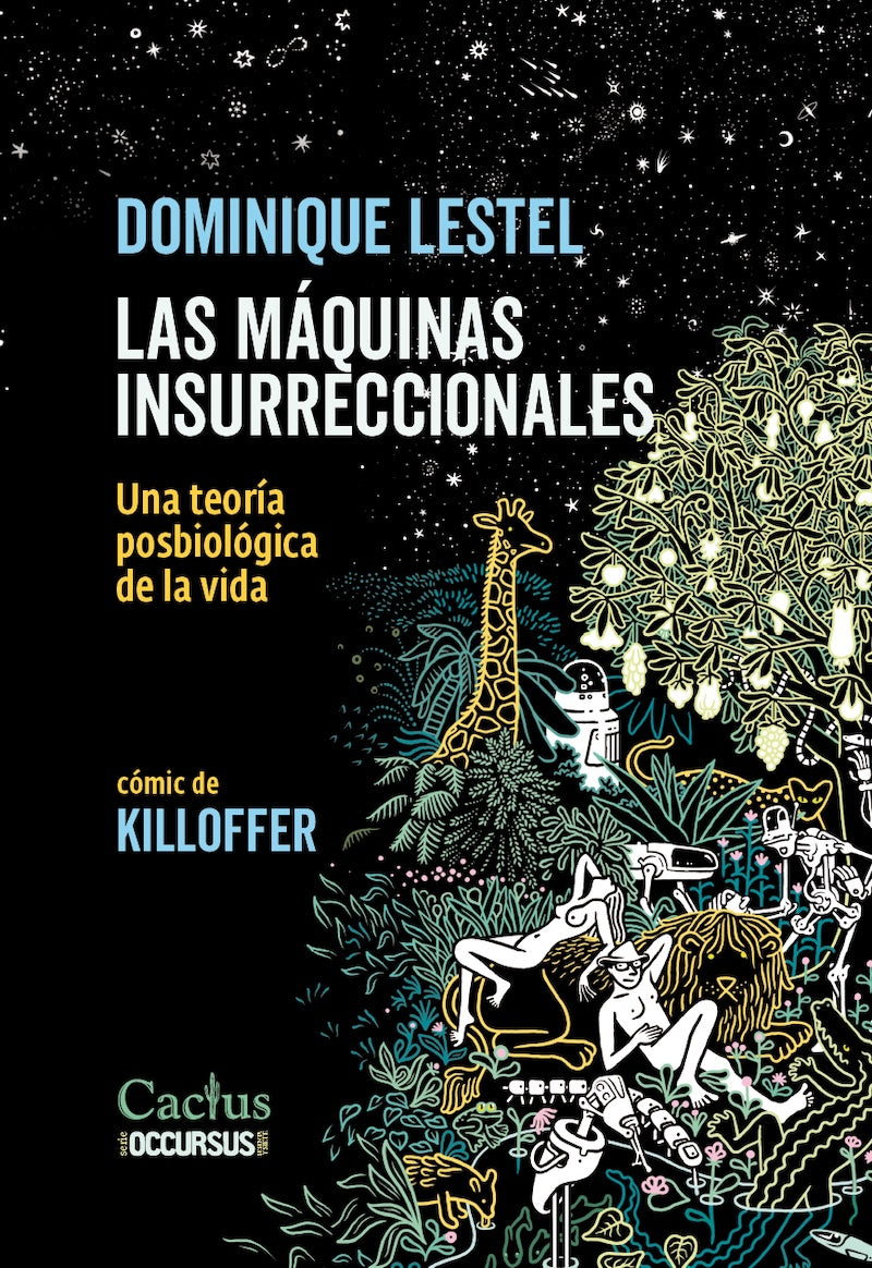 Libro LAS MÁQUINAS INSURRECCIONALES de LESTEL DOMINIQUE en Colombia, biologia