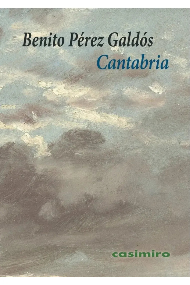 Libro CANTABRIA de BENITO PEREZ GALDO en Colombia, ensayo