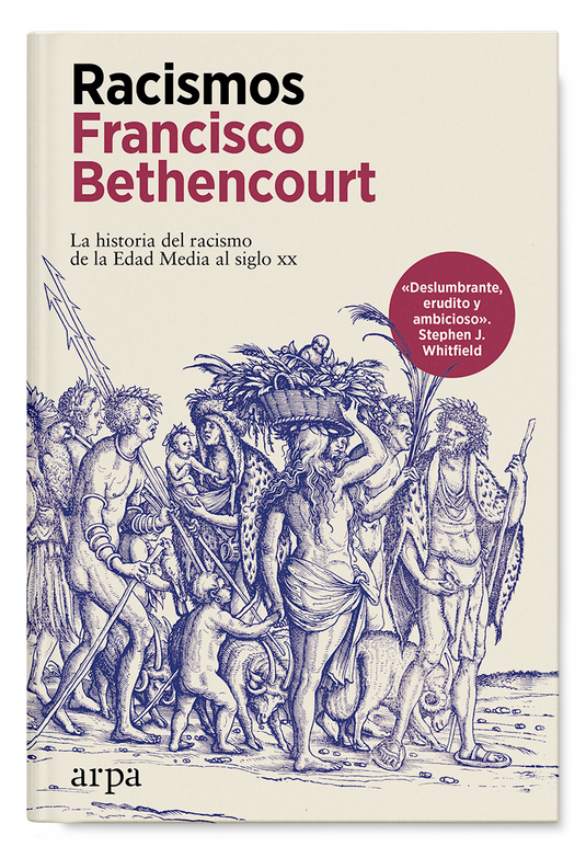 Racismos - Bethencourt Francisco - Arpa