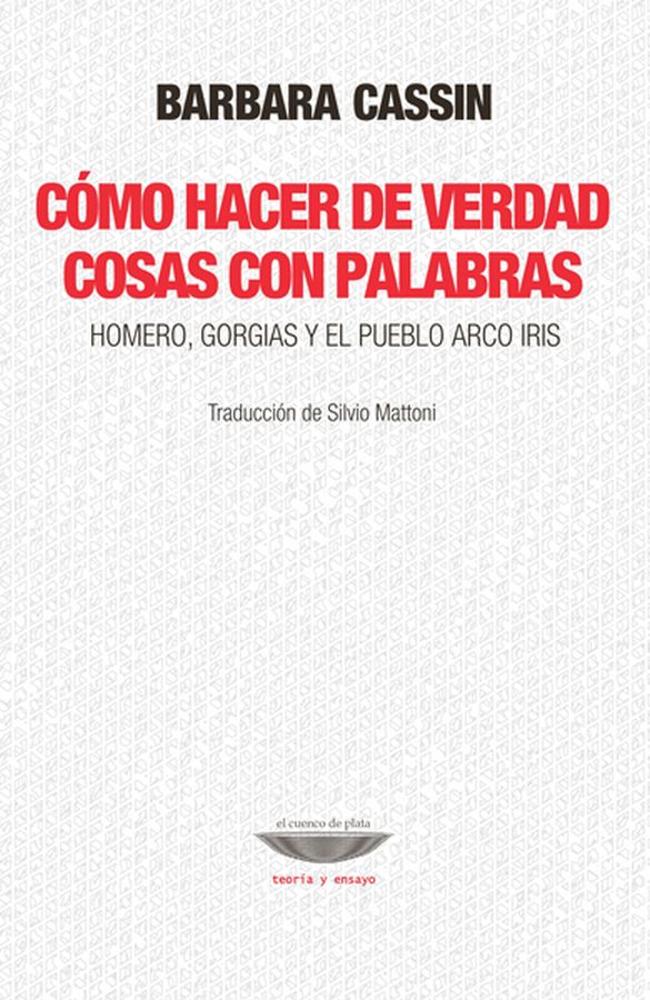 Libro Como Hacer De Verdad Cosas Con Palabras