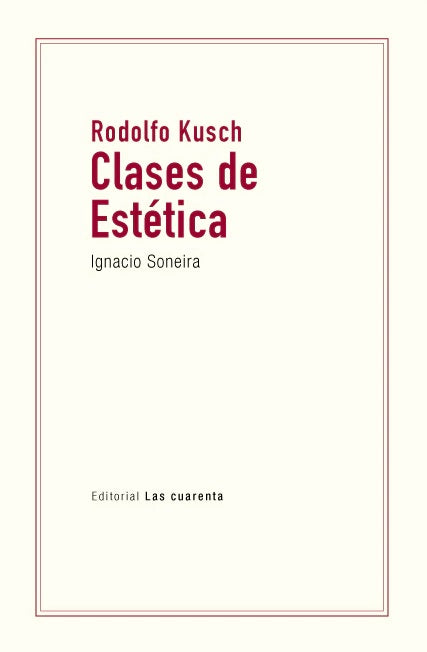 Libro Clases De Estetica Ignacio Soneira