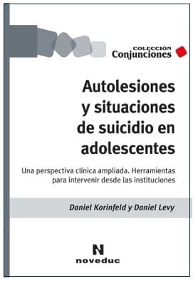 Libro Autolesiones Y Situaciones De Suicidio E
