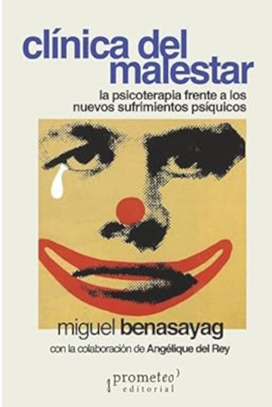 Libro CLINICA DEL MALESTAR de BENASAYAG MIGUEL en Colombia, sociologia