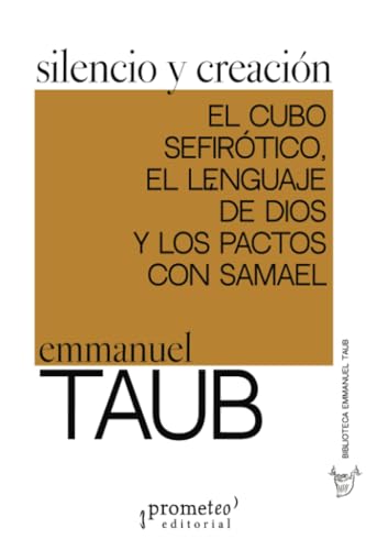 Libro SILENCIO Y CREACION de TAUB EMMANUEL en Colombia, teologia