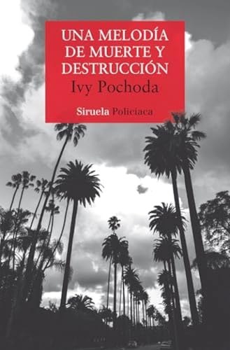 Libro UNA MELODIA DE MUERTE Y DESTRUCCION de Pochoda Ivy en Colombia, literatura