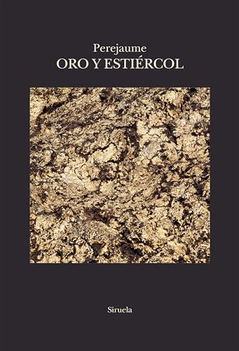 Libro ORO Y ESTIERCOL de Perejaume en Colombia, filosofia