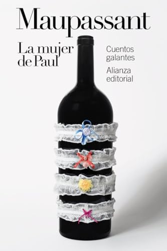 Libro LA MUJER DE PAUL: CUENTOS GALANTES de GUY DE MAUPASSANT en Colombia, novela
