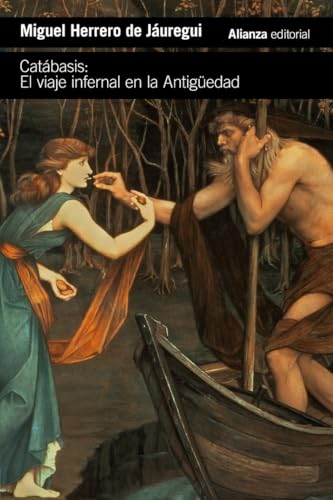Libro CATABASIS: EL VIAJE INFERNAL EN LA ANTIGÜEDAD de HERRERO DE JAUREGUI MIGUEL en Colombia, historia