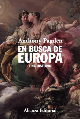 Libro EN BUSCA DE EUROPA: UNA HISTORIA de PAGDEN ANTHONY en Colombia, historia