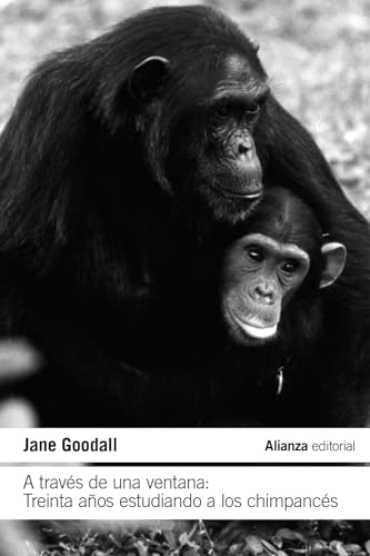 Libro A TRAVES DE UNA VENTANA: TREINTA ANOS ESTUDIANDO A LOS CHIMPANCES de GOODALL JANE en Colombia, biologia