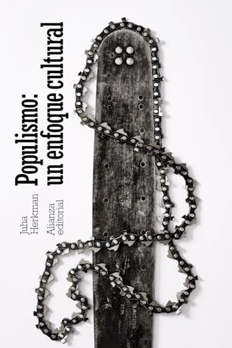 Libro POPULISMO: UN ENFOQUE CULTURAL de HERKMAN JUHA en Colombia, politica