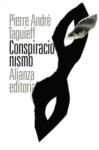 Libro CONSPIRACIONISMO de TAGUIEFF PIERRE-ANDRE en Colombia, sociologia