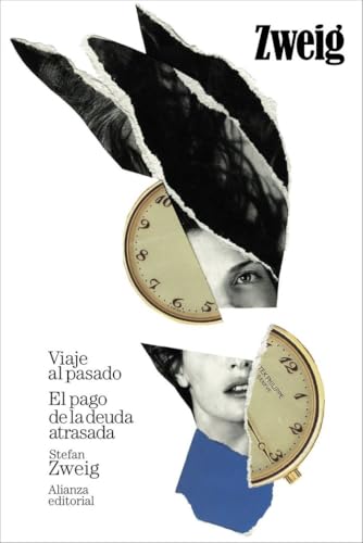 Libro VIAJE AL PASADO. EL PAGO DE LA DEUDA ATRASADA de ZWEIG STEFAN en Colombia, literatura