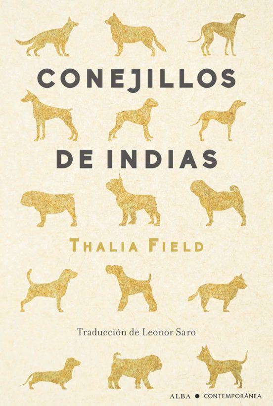 Libro CONEJILLOS DE INDIAS de FIELD THALIA en Colombia, literatura
