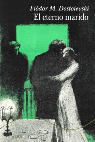 Libro EL ETERNO MARIDO de DOSTOIEVSKI FIODOR en Colombia, literatura