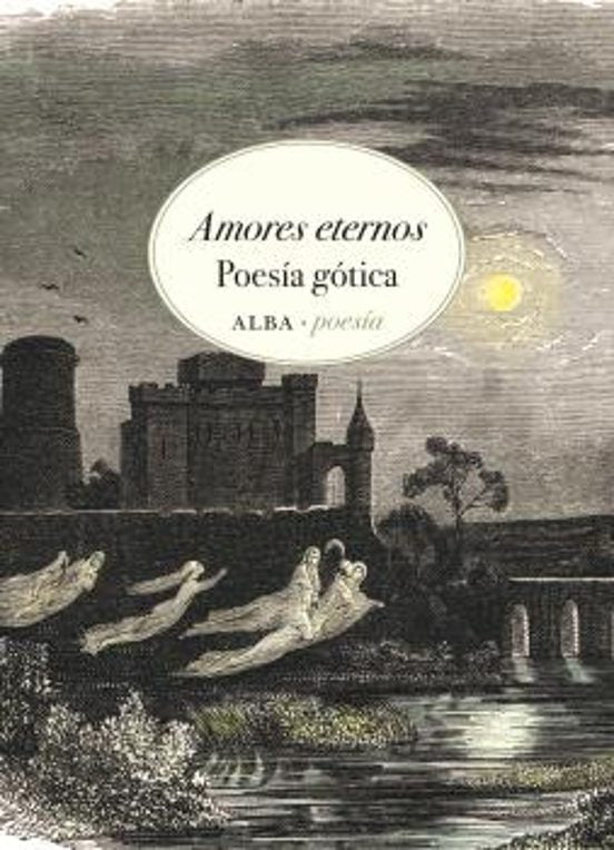 Libro Amores Eternos Poesia Gotica
