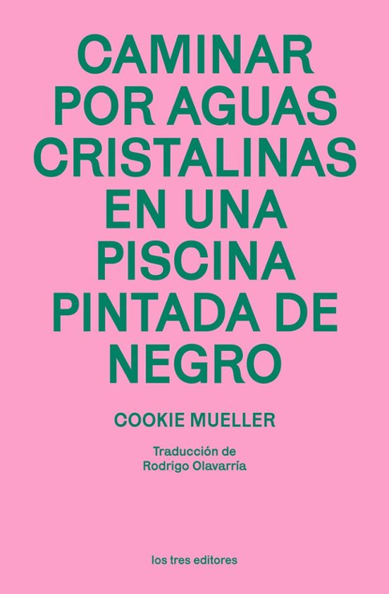 Libro CAMINAR POR AGUAS CRISTALINAS EN UNA PISCINA PINTADA DE NEGRO de MULLER COOKIE en Colombia, literatura