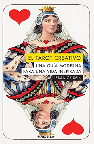 Libro EL TAROT CREATIVO UNA GUIA MODERNA PARA UNA VIDA INSPIRADA PB de CRISPIN JESSA en Colombia, tarot