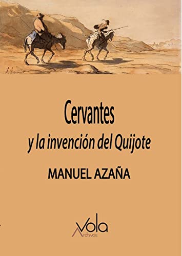 Libro Cervantes Y La Invencion Del Quijote