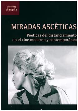 Libro Miradas Asceticas Poeticas Del Distancia
