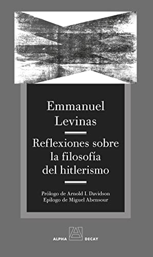 Libro REFLEXIONES SOBRE LA FILOSOFIA DEL HITLERISMO de LEVINAS EMMANUEL en Colombia, filosofia