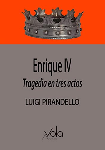 Libro Enrique Iv - Tragedia En Tres Actos
