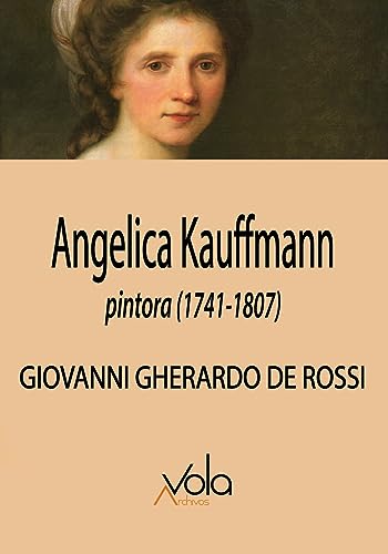 Libro Angelica Kauffmann, Pintora (1741-1807)