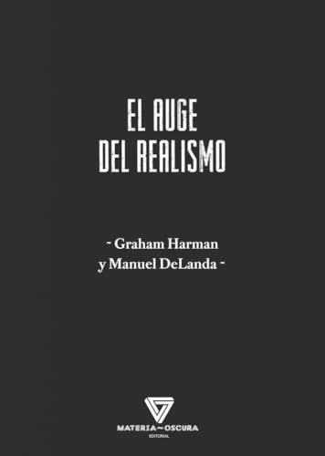Libro EL AUGE DEL REALISMO de GRAHAM HARMAN en Colombia, filosofia