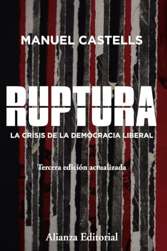 Libro RUPTURA LA CRISIS DE LA DEMOCRACIA LIBERAL de CASTELL MANUEL en Colombia, ensayo
