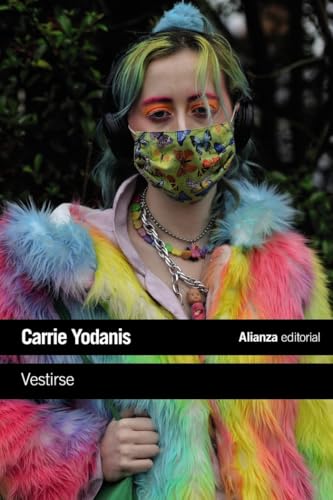 Libro VESTIRSE UNA SOCIOLOGIA DEL VESTIDO de YODANIS CARRIE en Colombia, sociologia