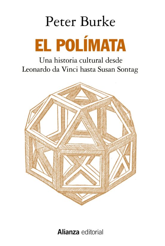 Libro EL POLIMATA UNA HISTORIA CULTURAL DESDE LEONARDO DA VINCI HASTA SUSANG SONTAG de BURKE PETER en Colombia, historia