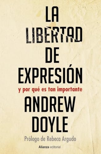 Libro LA LIBERTAD DE EXPRESION de ANDREW DOYLE en Colombia, ensayo