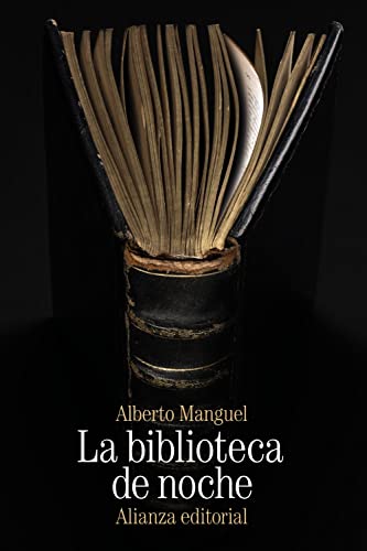 Libro LA BIBLIOTECA DE NOCHE de ALBERTO MANGUEL en Colombia, literatura