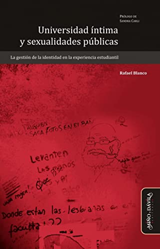 Libro UNIVERSIDAD INTIMA Y SEXUALIDADES PUBLICAS de BLANCO RAFAEL en Colombia, pedagogia