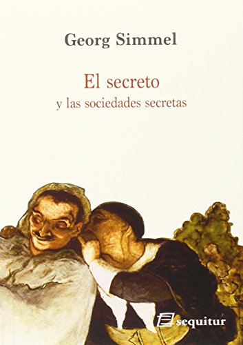 Libro EL SECRETO Y LAS SOCIEDADES SECRETAS de SIMMEL GEORG en Colombia, sociologia