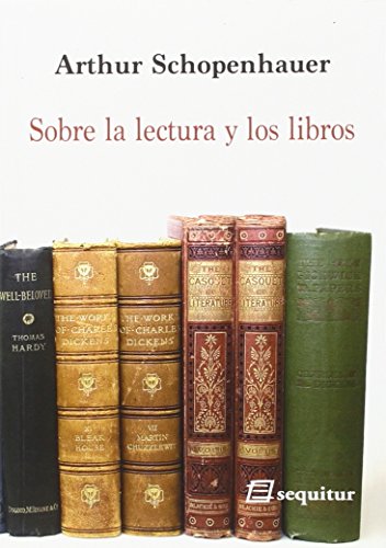 Libro SOBRE LA LECTURA Y LOS LIBROS de SCHOPENHAUER ARTHUR en Colombia, ensayo