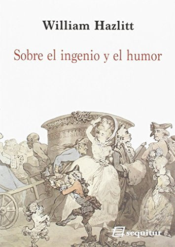 Libro SOBRE EL INGENIO Y EL HUMOR de HJAZLIT WILLIAM en Colombia, ensayo