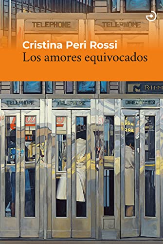 Libro LOS AMORES EQUIVOCADOS de PERI ROSSI CRISTINA en Colombia, literatura