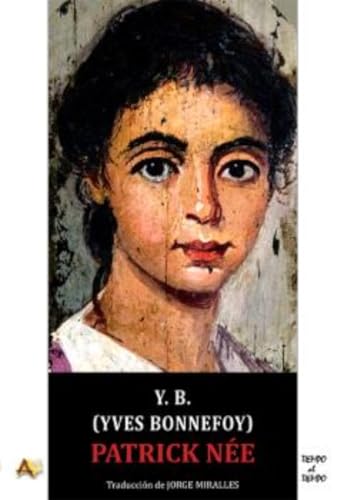 Libro Y B YVES BONNEFOY de NEE PATRICK en Colombia, biografia