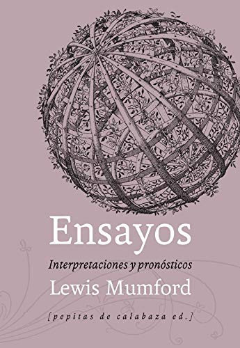 Libro ENSAYOS INTERPRETACIONES Y PRONOSTICOS de LEWIS MUMFORD en Colombia, urbanismo