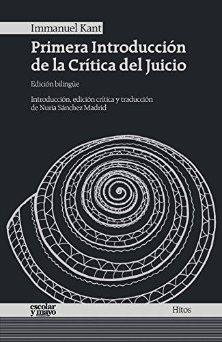 Libro PRIMERA INTRODUCCION DE LA CRITICA DEL JUICIO de KANT IMMANUEL en Colombia, filosofia