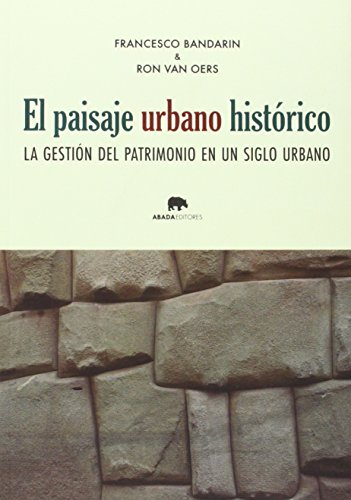 Libro EL PAISAJE URBANO HISTORICO de BANDARIN FRANCESCO en Colombia, urbanismo