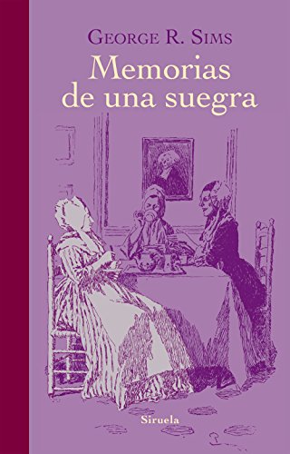 Libro MEMORIAS DE UNA SUEGRA de SIMS GEORG R. en Colombia, literatura