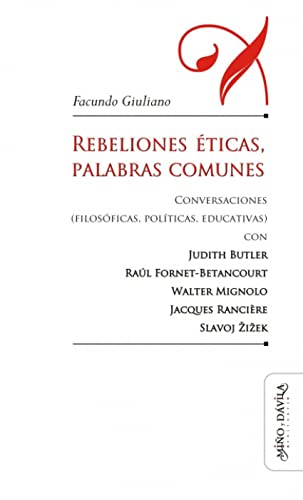 Libro REBELIONES ETICAS PALABRAS COMUNES de BUTLER JUDITH-MIGNOLO- RANCIER en Colombia, pedagogia