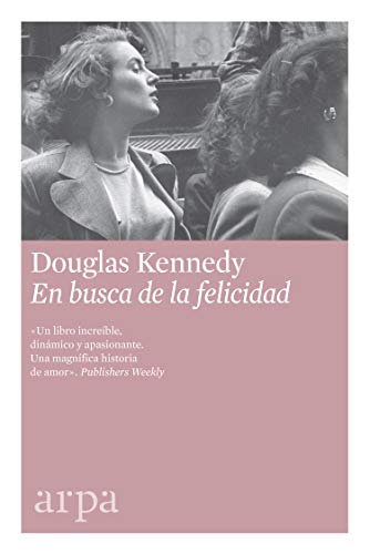 Libro EN BUSCA DE LA FELICIDAD de KENNEDY DOUGLAS en Colombia, literatura
