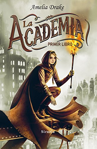 Libro LA ACADEMIA PRIMER LIBRO de DRAKE AMELIA en Colombia, juvenil