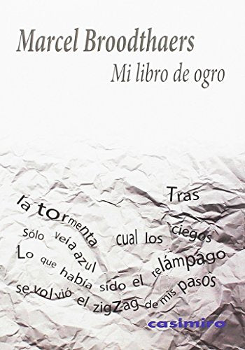Libro MI LIBRO DE OGRO de BROODTHAERS MARCEL en Colombia, estetica