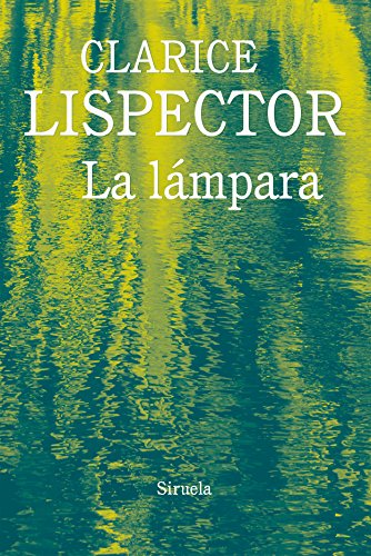Libro LA LAMPARA de CLARICE LISPECTOR en Colombia, literatura