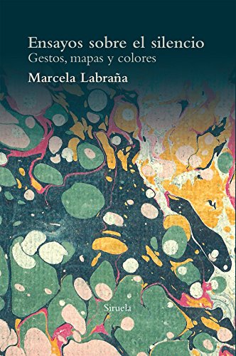Libro ENSAYOS SOBRE EL SILENCIO de LABRAÑA MARCELA en Colombia, filosofia