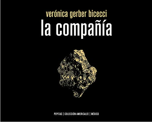 Libro LA COMPANIA de GERBER BICECCI VERONICA en Colombia, literatura